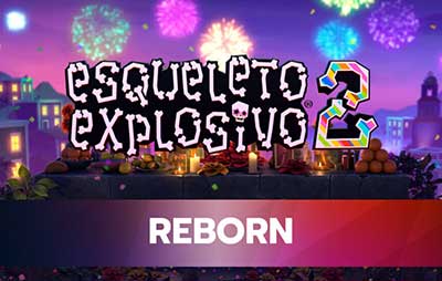 Esqueleto Explosivo 2 - Reborn